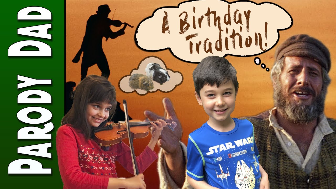 Ethan’s 7th Birthday Parody (2021) – A Fiddler on the Roof Parody